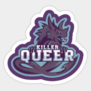 KILLER QUEER Sticker